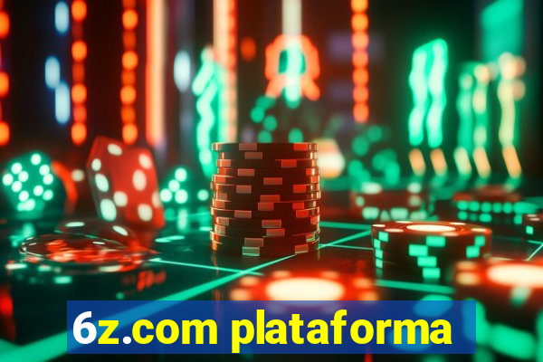 6z.com plataforma